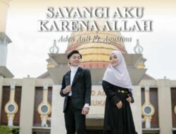 Optimis Jadi Lagu Dangdut Favorit, Aden AnB feat Agustina Rilis “Sayangi Aku Karena Allah”