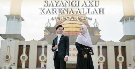 Aden AnB feat Agustina di lagu Sayangi Aku Karena Allah. (Dok. Istimewa)