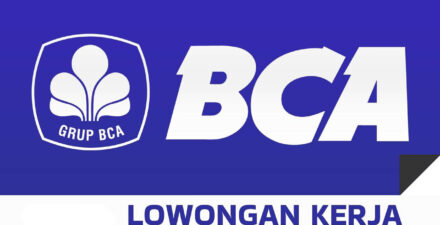 BCA Buka Peluang Karir, Lowongan Posisi Wealth Management Program (WMP) Menanti Profesional Muda