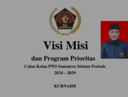 Ini, Visi dan Misi Kurniadi Balon Ketua PWI Sumsel