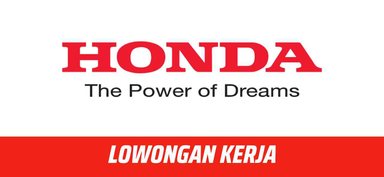 Lowongan Kerja PT Honda Prospect Motor.