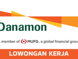 PT Bank Danamon Indonesia Tbk Mengumumkan Lowongan Bankers Trainee