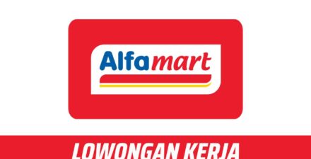 Kesempatan Karir Terbaru, Alfamart Buka Lowongan Pekerjaan untuk Beragam Posisi