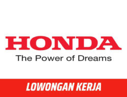PT Honda Prospect Motor (HPM) Buka Lowongan Kerja untuk Posisi Strategis