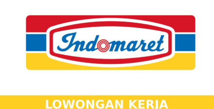 Lowongan Kerja INDOMARET GROUP Berikut Informasi Selengkapnya dan Link Pendaftaran!