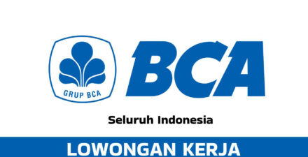 Lowongan Kerja Bank BCA.