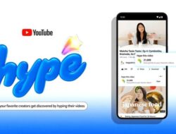 YouTube Luncurkan Fitur “Hype” untuk Promosi Video Kreator