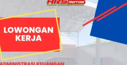 Bergabung dengan HRS Motor! Lowongan Administrasi Keuangan Dibuka, Cek Syaratnya di Sini