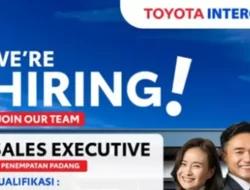 Lowongan Kerja Toyota Intercom Padang, Dibuka hingga 28 Februari 2025!
