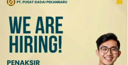 Dibuka Lowongan Kerja Penaksir PT. Pusat Gadai Pekanbaru, Segera Lamar dan Wujudkan Karier Impianmu!