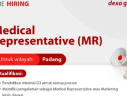 Dexa Group Buka Lowongan Medical Representative di Padang, Cek Syaratnya!