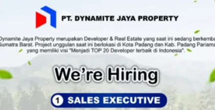 Bergabunglah Jadi Sales Executive di PT Dynamite Jaya Properti, Karier Menantimu di Dunia Properti!