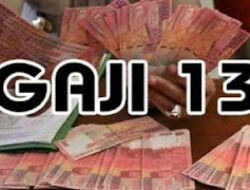 Gaji ke-13 Cair Juni, Pemerintah Genjot Daya Beli dan Persiapan Tahun Ajaran Baru