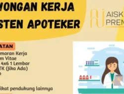 Lowongan Asisten Apoteker di Klinik Aiskin Padang, Fresh Graduate Diprioritaskan!