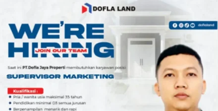 Jadi Pemimpin Tim Pemasaran! PT Dofla Jaya Properti Cari Supervisor Marketing Andal.