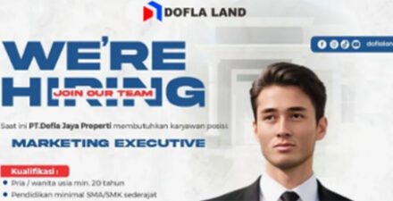 PT Dofla Jaya Properti Buka Lowongan Marketing Executive di Padang