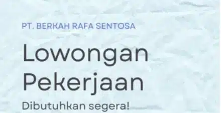 Kesempatan Karier di Bidang Kesehatan! PT. Berkah Rafa Sentosa Buka Lowongan Penanggung Jawab Alat-Alat Kesehatan.