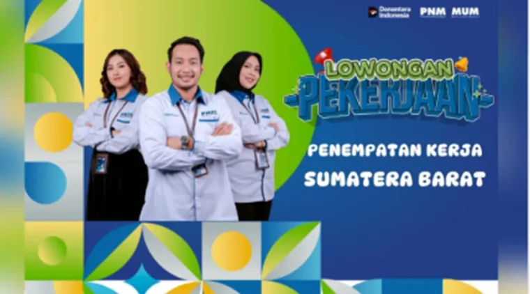 Lowongan Kerja PNM Sumatera Barat! Jadi Account Officer dan Berkontribusi untuk UMKM Indonesia.