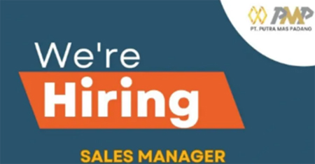 PT Putra Mas Padang Buka Lowongan Sales Manager, Kesempatan Emas untuk Profesional Berpengalaman.