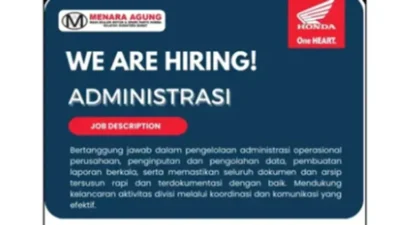 PT. Menara Agung Buka Lowongan Administrasi, Segera Daftar!