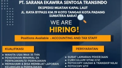 PT. Sarana Ekawira Sentosa Transindo Butuh Accounting and Tax Staff, Simak Syarat dan Cara Daftarnya.