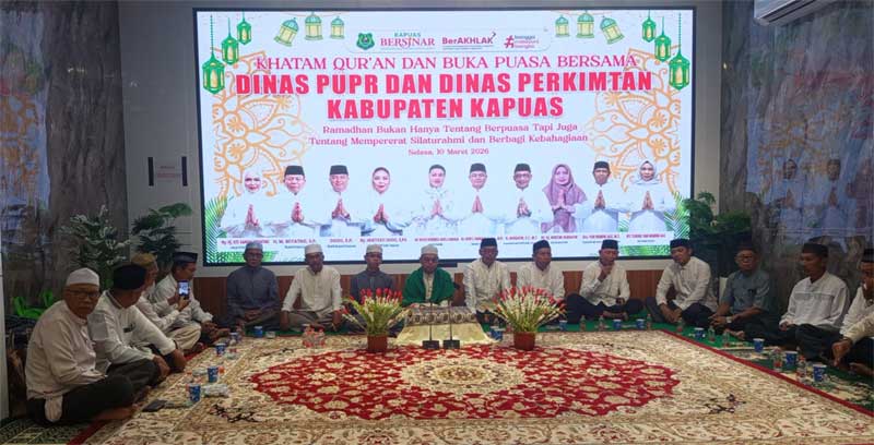 PUPR dan Perkimtan Kapuas Gelar Khatam Alquran dan Buka Puasa Bersama