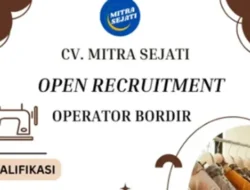 Peluang Karier di Industri Bordir, CV. Mitra Sejati Buka Lowongan Operator