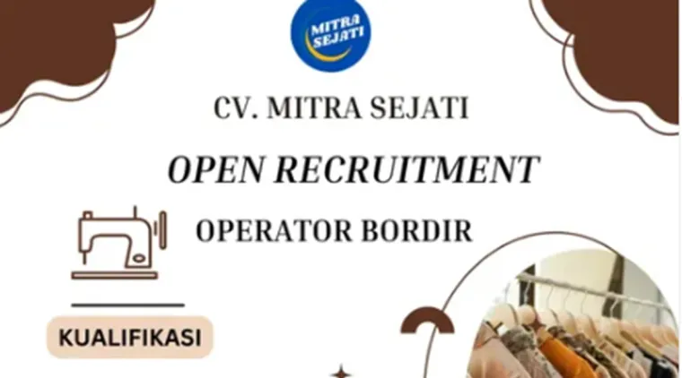 CV. Mitra Sejati Buka Kesempatan Karier untuk Posisi Operator Bordir.