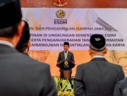 Bahlil Lantik 19 Pejabat Eselon II ESDM, Tegaskan Penguatan Peran Negara di Sektor SDA