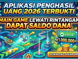 Viral! Game Penghasil Uang 2026 dengan Misi Harian Berhadiah