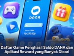 Rekomendasi Game Penghasil Uang dan Saldo DANA