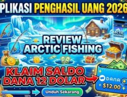 Aplikasi Game Penghasil Uang 2026, Arctic Fishing Disebut Mudah Cairkan Saldo DANA