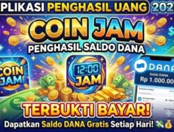 Applikasi Penghasil Uang 2026, ,Uji Coba Coin Jam, Ini Fakta di Balik Pencairannya
