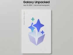 Samsung Tetapkan Galaxy Unpacked 2026 pada 22 Juli, Galaxy Z Fold8 Siap Meluncur