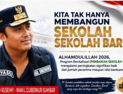 Wagub Vasko: Pemerintah Perluas Revitalisasi Sekolah, 920 Satuan Pendidikan di Sumbar Dapat Bantuan pada 2026