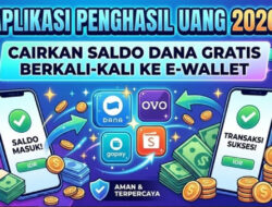 Aplikasi Penghasil Uang yang Bisa Cair ke DANA